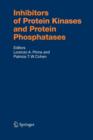 Inhibitors of Protein Kinases and Protein Phosphates - Book