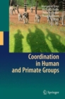 Coordination in Human and Primate Groups - Book