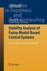 Stability Analysis of Fuzzy-Model-Based Control Systems : Linear-Matrix-Inequality Approach - Book