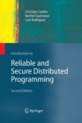 Introduction to Reliable and Secure Distributed Programming - Book