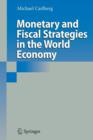 Monetary and Fiscal Strategies in the World Economy - Book