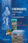 Chernobyl : Catastrophe and Consequences - Book