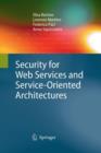 Security for Web Services and Service-Oriented Architectures - Book
