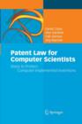 Patent Law for Computer Scientists : Steps to Protect Computer-Implemented Inventions - Book