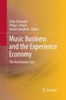 Music Business and the Experience Economy : The Australasian Case - Book