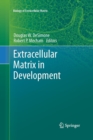 Extracellular Matrix in Development - Book