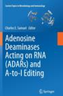 Adenosine Deaminases Acting on RNA (ADARs) and A-to-I Editing - Book