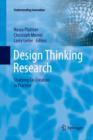 Design Thinking Research : Studying Co-Creation in Practice - Book