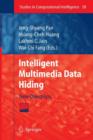 Intelligent Multimedia Data Hiding : New Directions - Book