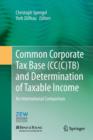 Common Corporate Tax Base (CC(C)TB) and Determination of Taxable Income : An International Comparison - Book