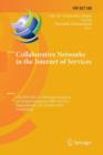 Collaborative Networks in the Internet of Services : 13th IFIP WG 5.5 Working Conference on Virtual Enterprises, PRO-VE 2012, Bournemouth, UK, October 1-3, 2012, Proceedings - Book