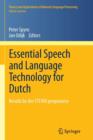 Essential Speech and Language Technology for Dutch : Results by the STEVIN-programme - Book