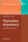 Poly(arylene ethynylene)s : From Synthesis to Application - Book