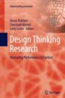 Design Thinking Research : Measuring Performance in Context - Book