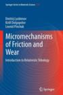 Micromechanisms of Friction and Wear : Introduction to Relativistic Tribology - Book