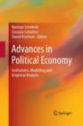 Advances in Political Economy : Institutions, Modelling and Empirical Analysis - Book