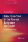 Error Correction in the Foreign Language Classroom : Reconsidering the Issues - Book