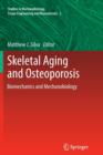 Skeletal Aging and Osteoporosis : Biomechanics and Mechanobiology - Book