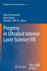 Progress in Ultrafast Intense Laser Science VIII - Book