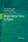 Heavy Metal Stress in Plants - Book