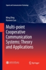 Multi-point Cooperative Communication Systems: Theory and Applications - Book