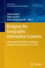 Bridging the Geographic Information Sciences : International AGILE'2012 Conference, Avignon (France), April, 24-27, 2012 - Book