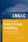 Digital Terrain Modelling : Development and Applications in a Policy Support Environment - Book