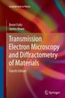 Transmission Electron Microscopy and Diffractometry of Materials - Book