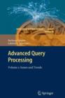 Advanced Query Processing : Volume 1: Issues and Trends - Book