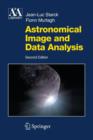Astronomical Image and Data Analysis - Book