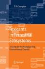 Toxicants in Terrestrial Ecosystems : A Guide for the Analytical and Environmental Chemist - Book