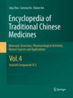 Encyclopedia of Traditional Chinese Medicines - Molecular Structures, Pharmacological Activities, Natural Sources and Applications : Vol. 4: Isolated Compounds N-S - Book