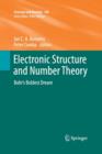 Electronic Structure and Number Theory : Bohr's Boldest Dream - Book