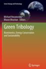 Green Tribology : Biomimetics, Energy Conservation and Sustainability - Book