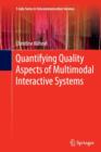 Quantifying Quality Aspects of Multimodal Interactive Systems - Book