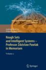 Rough Sets and Intelligent Systems - Professor Zdzislaw Pawlak in Memoriam : Volume 2 - Book