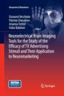 Neuroelectrical Brain Imaging Tools for the Study of the Efficacy of TV Advertising Stimuli and their Application to Neuromarketing - Book