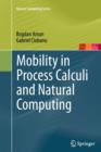 Mobility in Process Calculi and Natural Computing - Book