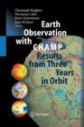 Earth Observation with CHAMP : Results from Three Years in Orbit - Book