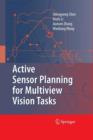 Active Sensor Planning for Multiview Vision Tasks - Book