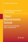 China's Macroeconomic Outlook : Quarterly Forecast and Analysis Report, September 2012 - Book