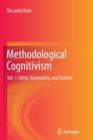 Methodological Cognitivism : Vol. 1: Mind, Rationality, and Society - Book