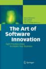 The Art of Software Innovation : Eight Practice Areas to Inspire your Business - Book