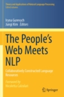 The People’s Web Meets NLP : Collaboratively Constructed Language Resources - Book