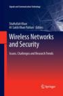 Wireless Networks and Security : Issues, Challenges and Research Trends - Book