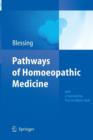 Pathways of Homoeopathic Medicine - Book