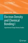 Electron Density and Chemical Bonding I : Experimental Charge Density Studies - Book