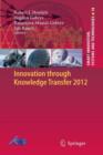 Innovation through Knowledge Transfer 2012 - Book