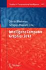 Intelligent Computer Graphics 2012 - Book