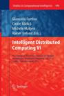 Intelligent Distributed Computing VI : Proceedings of the 6th International Symposium on Intelligent Distributed Computing - IDC 2012, Calabria, Italy, September 2012 - Book